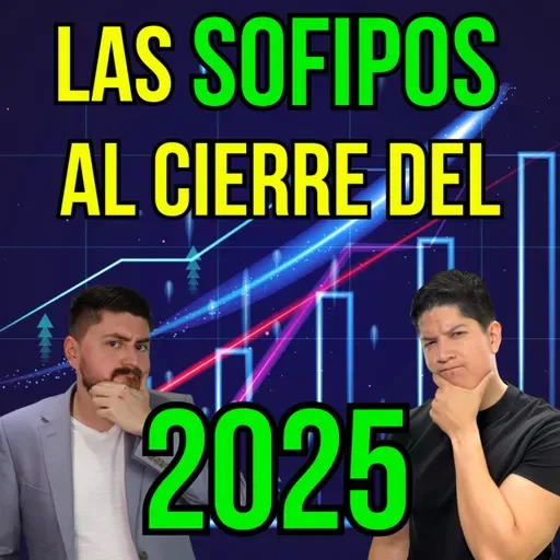 374. ¿Cómo se encuentran las SOFIPOS en el último trimestre del 2025?