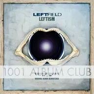 803 Leftfield - Leftism