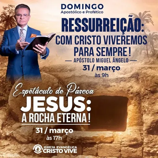 A35MOD61_20240331  Ressurreição: com Cristo viveremos para sempre.