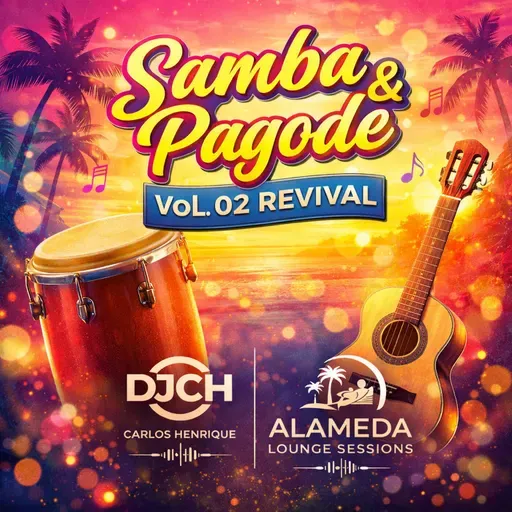 SAMBA & PAGODE ANOS 80 90 REVIVAL VOL 02 DJ CH
