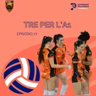 Episodio 77 W - Tre per l'A1