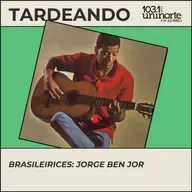 Brasileirices :: Jorge Ben Jor