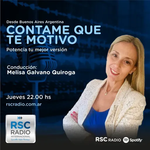 Melisa Galvano Quiroga - Programa "Contame que te motivo" - Jueves 8 de Mayo.