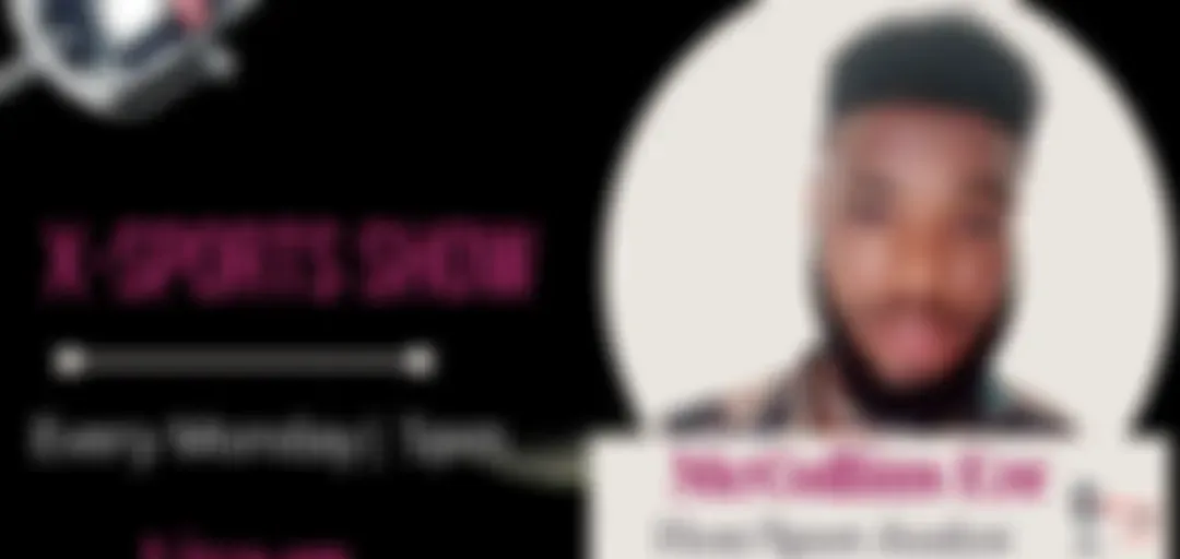 X Sports show with McCollins Eze on FameNet 91.3 Fm