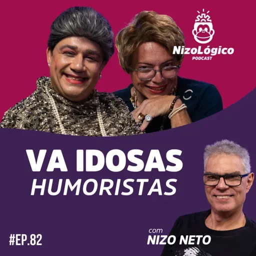VÁ IDOSAS - HUMORISTAS - NIZOLÓGICO #82