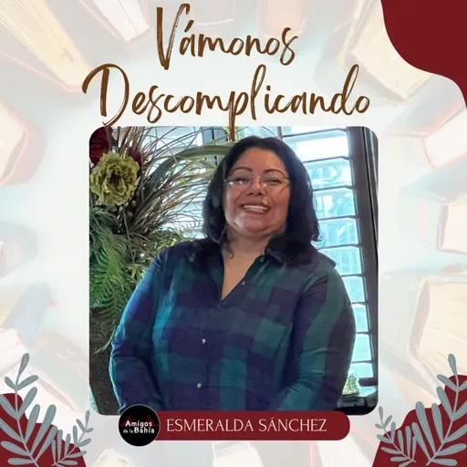 55. Desarrugando el Alma| Esmeralda Sánchez