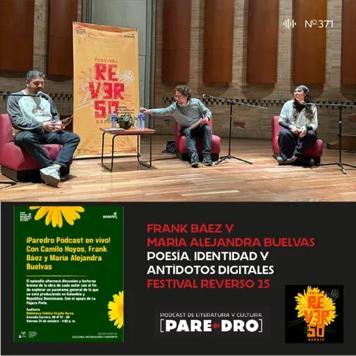 Frank Báez y María Alejandra Buelvas. Poesía, identidad y antídotos digitales. Festival de Poesía Reverso, Bogotá, 2025