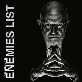 Rick Wilson's The Enemies List