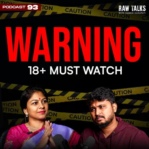 EP - 93 |‼️MORE RAWWW ​⁠with ​⁠⁠ @drkshilpireddy ⁠ |Gynaecologist| Obstetrician | RawTalks Telugu Podcast