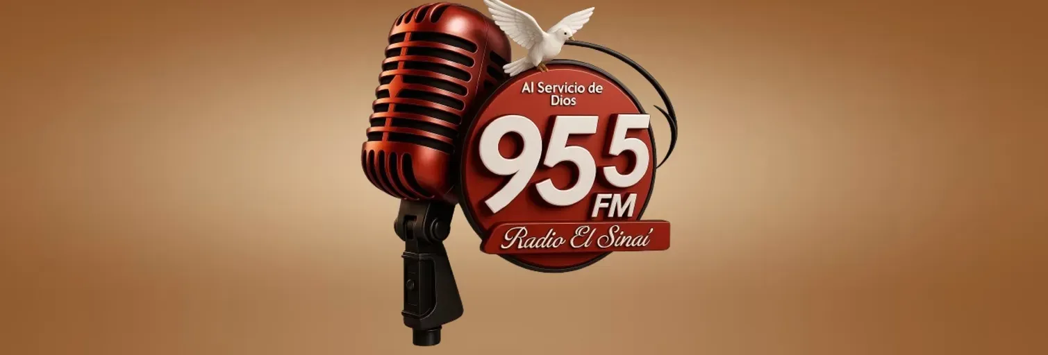 RADIO EL SINAÍ 95.5 FM AL SERVICIO DE DIOS