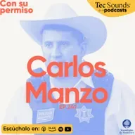 Ep. 241 - Carlos Manzo: el crimen organizado captura al Estado desde abajo