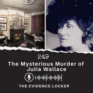 249: The Mysterious Murder of Julia Wallace
