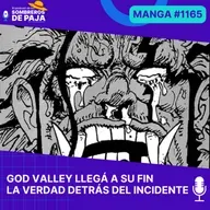 One Piece Manga #1165 - Casi termina God Valley y el eco del pasado augura batallas épicas en el presente.