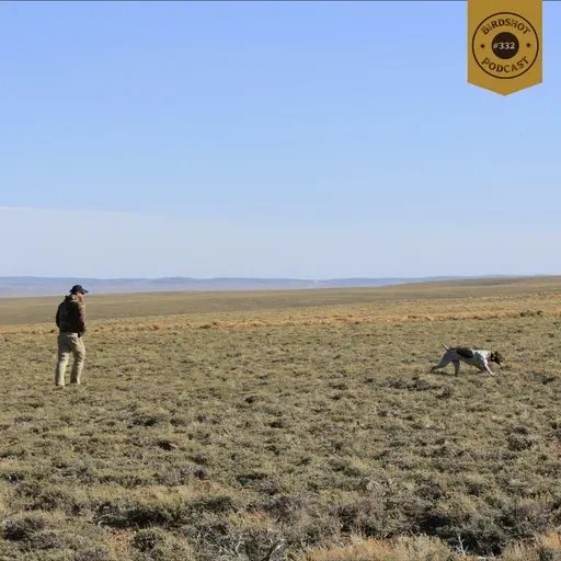 #332 | Hunting and Researching Upland Birds on Working Western Landscapes with Dave Dahlgren