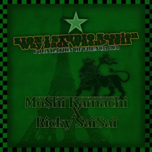 Mo$hi Kamachi X Ricky SaiSai - Foundation of French dUb (DJ Set 2011) _repost_