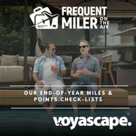 Our end-of-year miles & points check-lists | Ep336 | 12-12-25