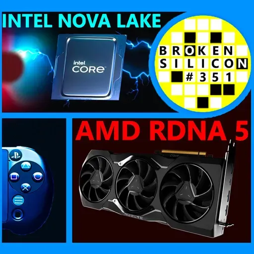 351. AMD Zen 6 vs Intel Nova Lake, PS6 Ray Tracing, RDNA 5 Performance | High Yield