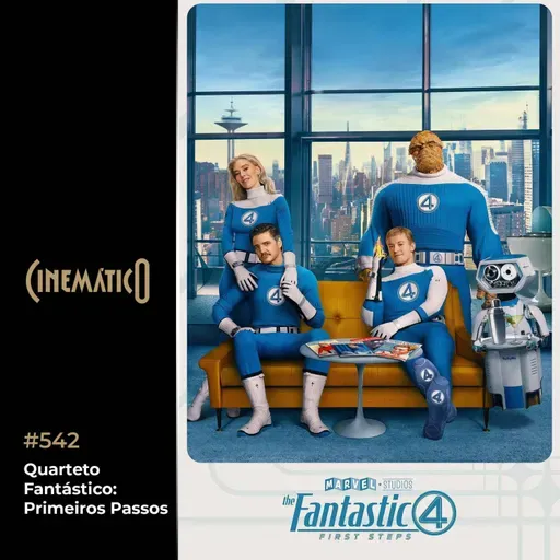 Quarteto Fantástico: Primeiros Passos