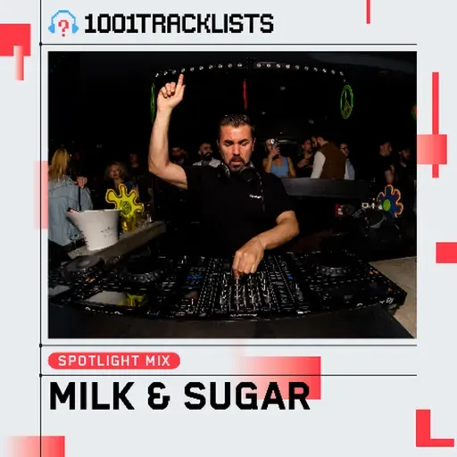 Milk & Sugar - 1001Tracklists Ibiza Summer 2025 Spotlight Mix