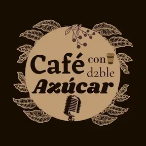 Café con doble Azúcar