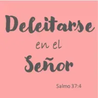 Deleitarse en el Señor