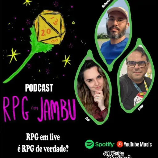 Podcast RPG com Jambu #68 | RPG em live é RPG de verdade?