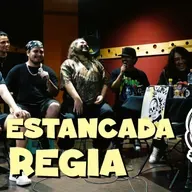 La ESTANCADA REGIA | Audífono Podcast