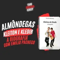 [EP062] CONVIDADO: EMILIO PACHECO (Kleiton & Kledir, a biografia) [2023-03-24]