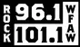 Rock 96.1/101.1 - WFAW