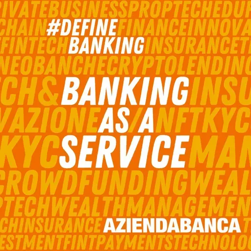 La nuova fase del Banking as a Service