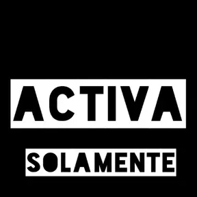 ACTIVA SOLAMENTE