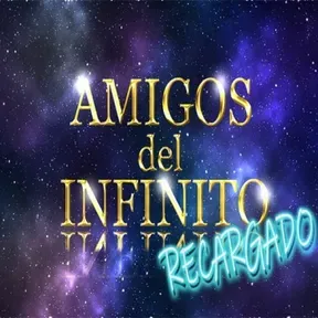 Amigos del Infinito Recargado
