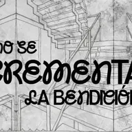 ¿Cómo se incrementa la bendición ? | Conectados con Dios