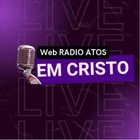 Web RADIO ATOS em CRISTO