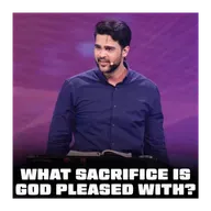 What sacrifice is God pleased with?