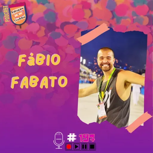 Fábio Fabato - Batuques e Confetes #197