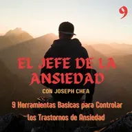 9 Estrategias Basicas para el Control de los Trastornos de Ansiedad