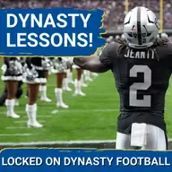 2025 Dynasty Lessons: BEWARE The Magical Season + Don't Overlook Bad Offenses!