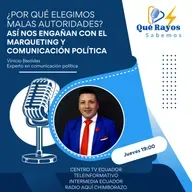 Que rayos sabemos - ¿por qué terminamos eligiendo a las peores autoridades?