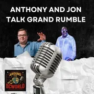 Anthony Cole and Jon look ahead to the Grand Rumble