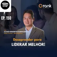 #150 DESAPRENDER PARA LIDERAR MELHOR