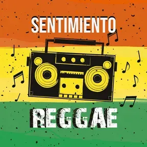 Sentimiento Reggae