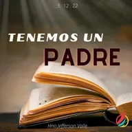 Tenemos un Padre