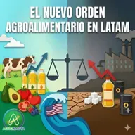 El nuevo orden agroalimentario en LATAM: Impacto de MAHA y FMCG