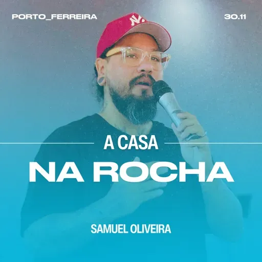 A Casa na Rocha - Samuel Oliveira