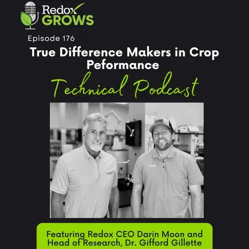 Technical Podcast Episode 18- True Difference Makers in Crop Performance