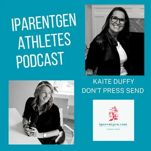 Don't Press Send, with Kate Duffy