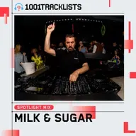 Milk & Sugar - 1001Tracklists Ibiza Summer 2025 Spotlight Mix