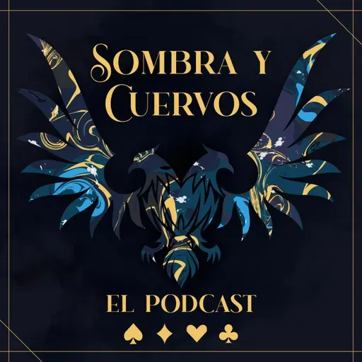 Ep. 185. Seis de Cuervos: Capítulos del 35 al final del libro