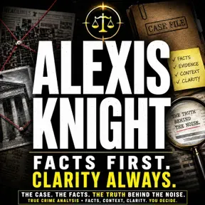 Alexis Knight l Facts First. Clarity Always.